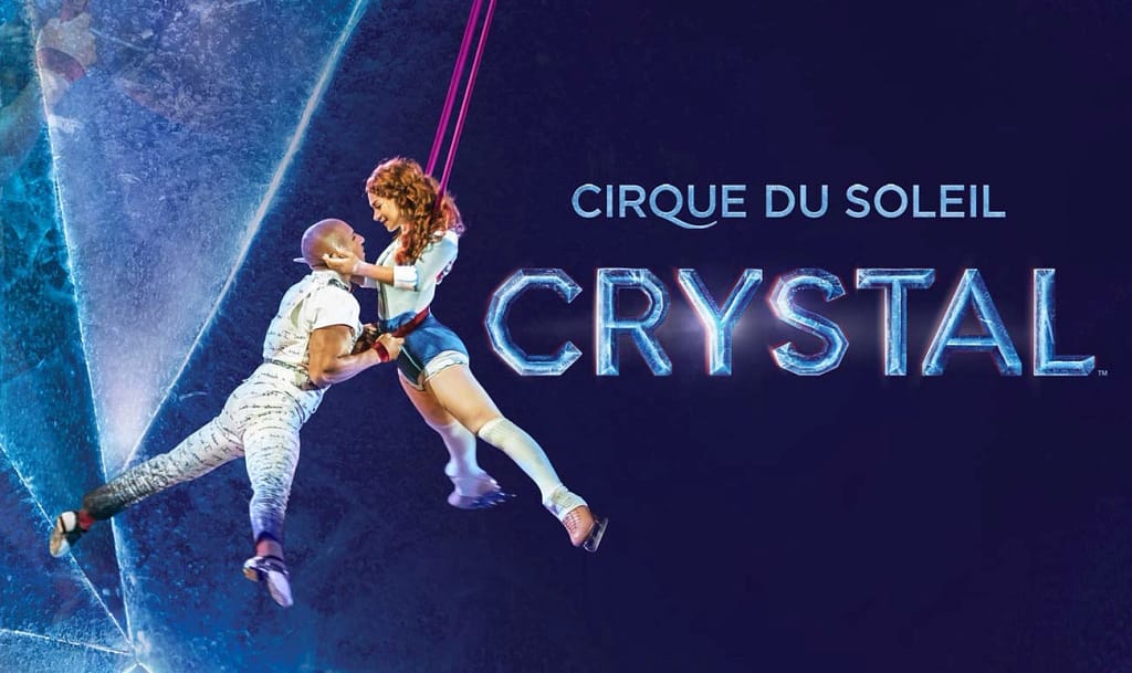 Cirque du Soleil | CRYSTAL.
